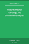 Rodents Habitat Pathology And Environmental Impact