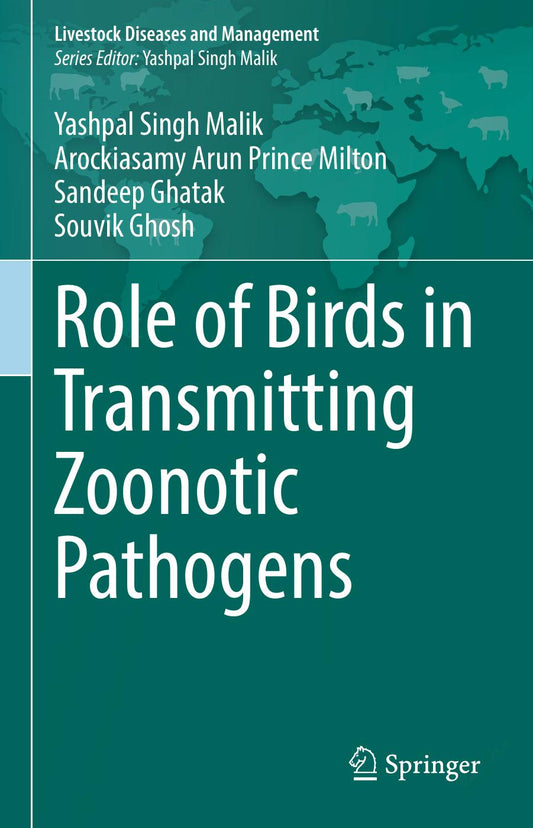 Role of Birds in Transmitting Zoonotic Pathogens