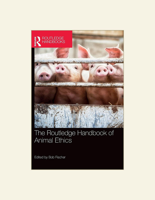 Routledge Handbook Of Animal Ethics — front cover