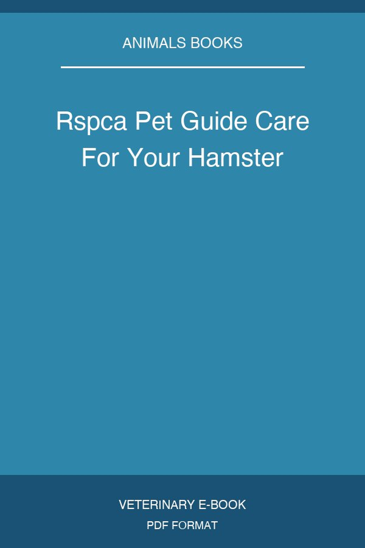 Rspca Pet Guide Care For Your Hamster