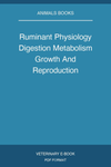 Ruminant Physiology Digestion Metabolism Growth And Reproduction