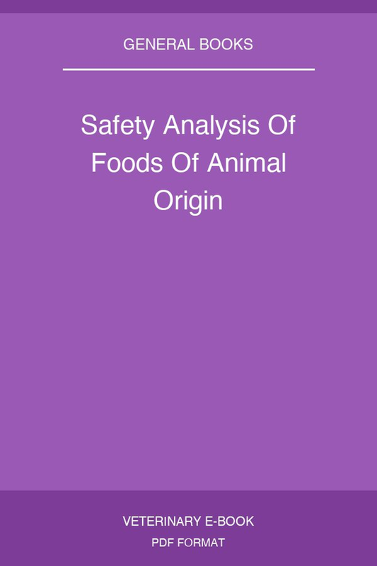 Safety Analysis Of Foods Of Animal Origin