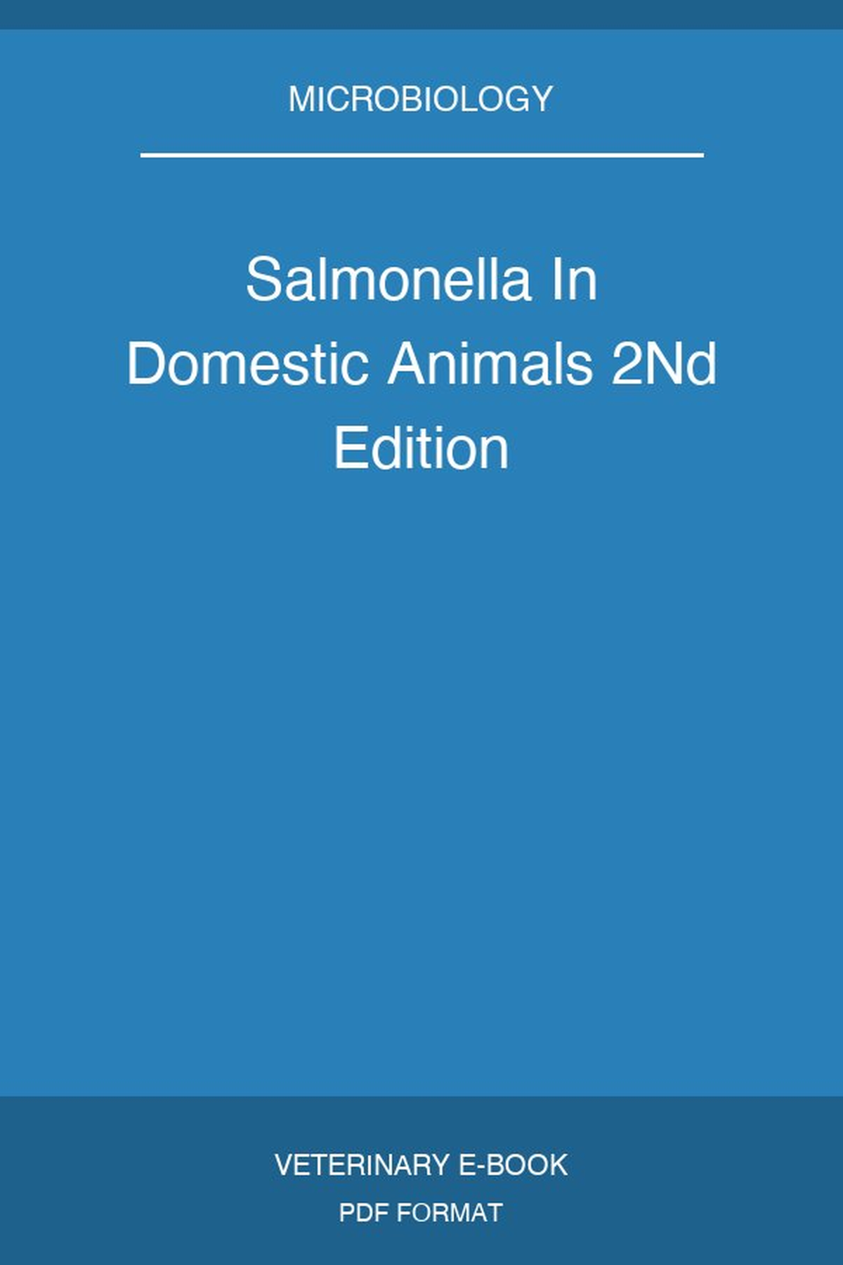 Salmonella In Domestic Animals 2Nd Edition