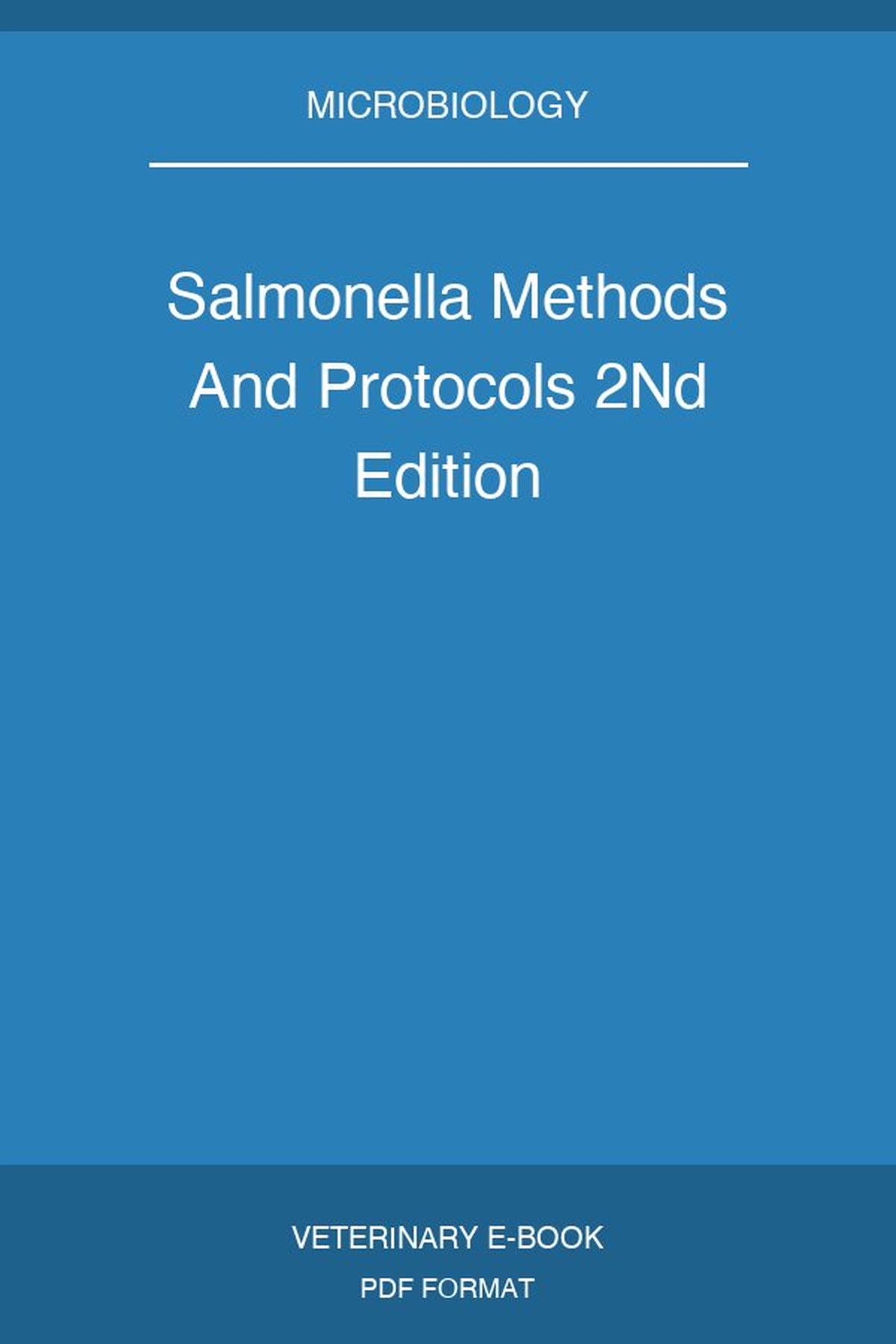 Salmonella Methods And Protocols 2Nd Edition