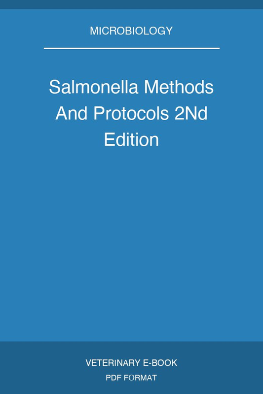 Salmonella Methods And Protocols 2Nd Edition