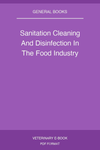 Sanitation Cleaning And Disinfection In The Food Industry