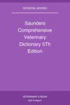 Saunders Comprehensive Veterinary Dictionary 5Th Edition