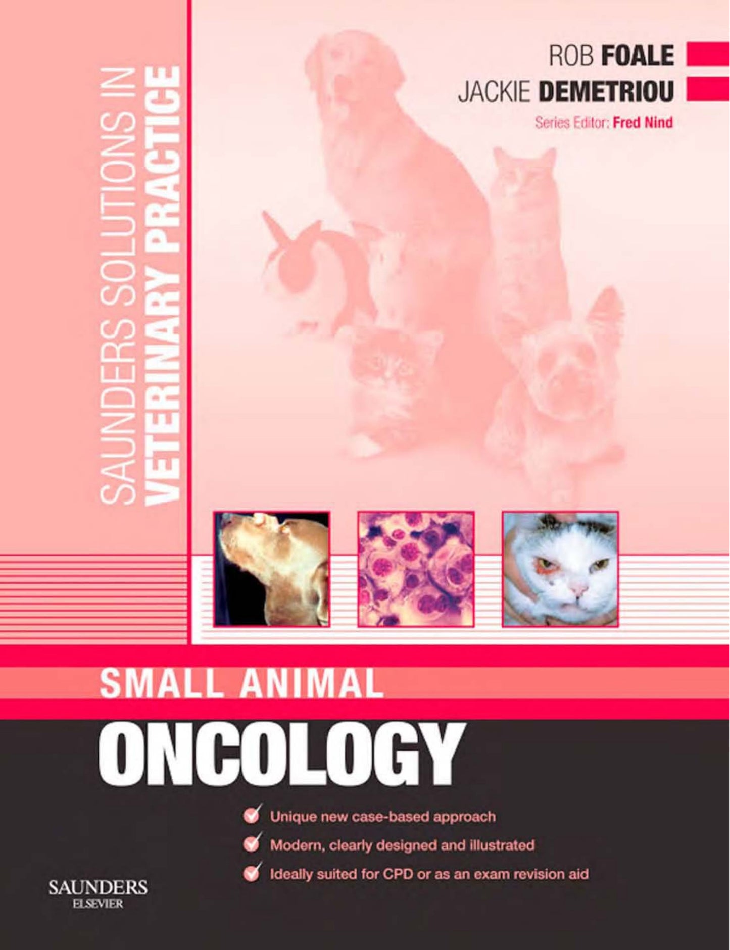 Saunders Solutions in Veterinary Practice Small Animal Oncology