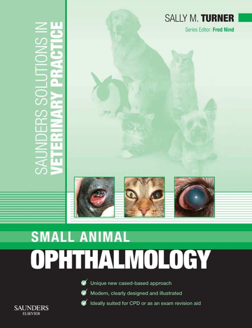 Saunders Solutions In Veterinary Practice Small Animal Ophthalmology