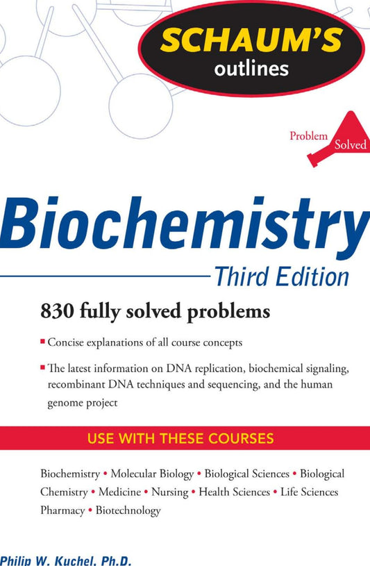Schaums Outline Of Biochemistry 3Rd Edition