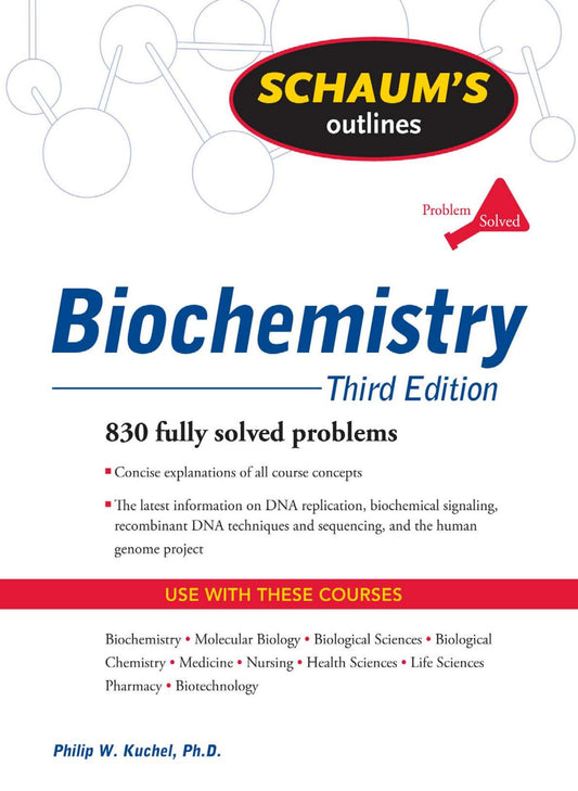 Schaums Outline Of Biochemistry 3Rd Edition