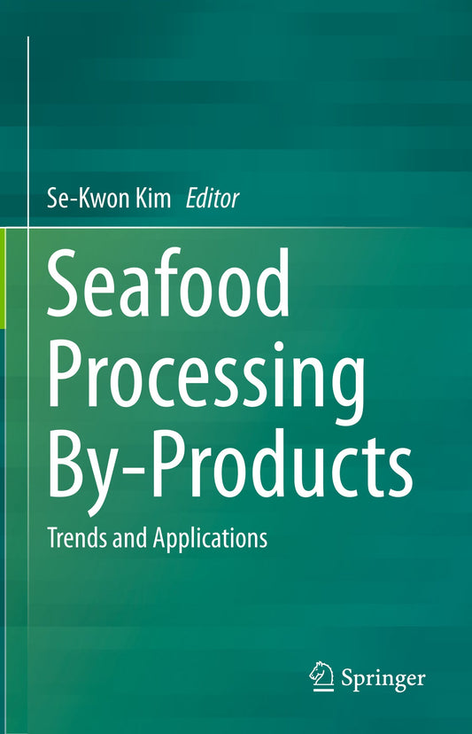 Seafood Processing — Technology, Quality and Safety
