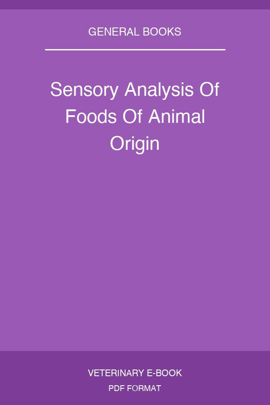 Sensory Analysis Of Foods Of Animal Origin
