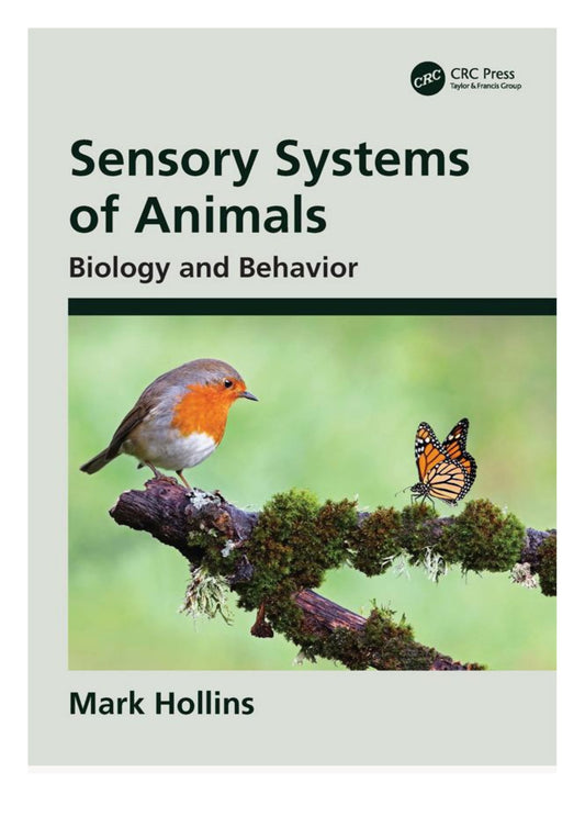 Sensory Systems Of Animals Biology And Behavior