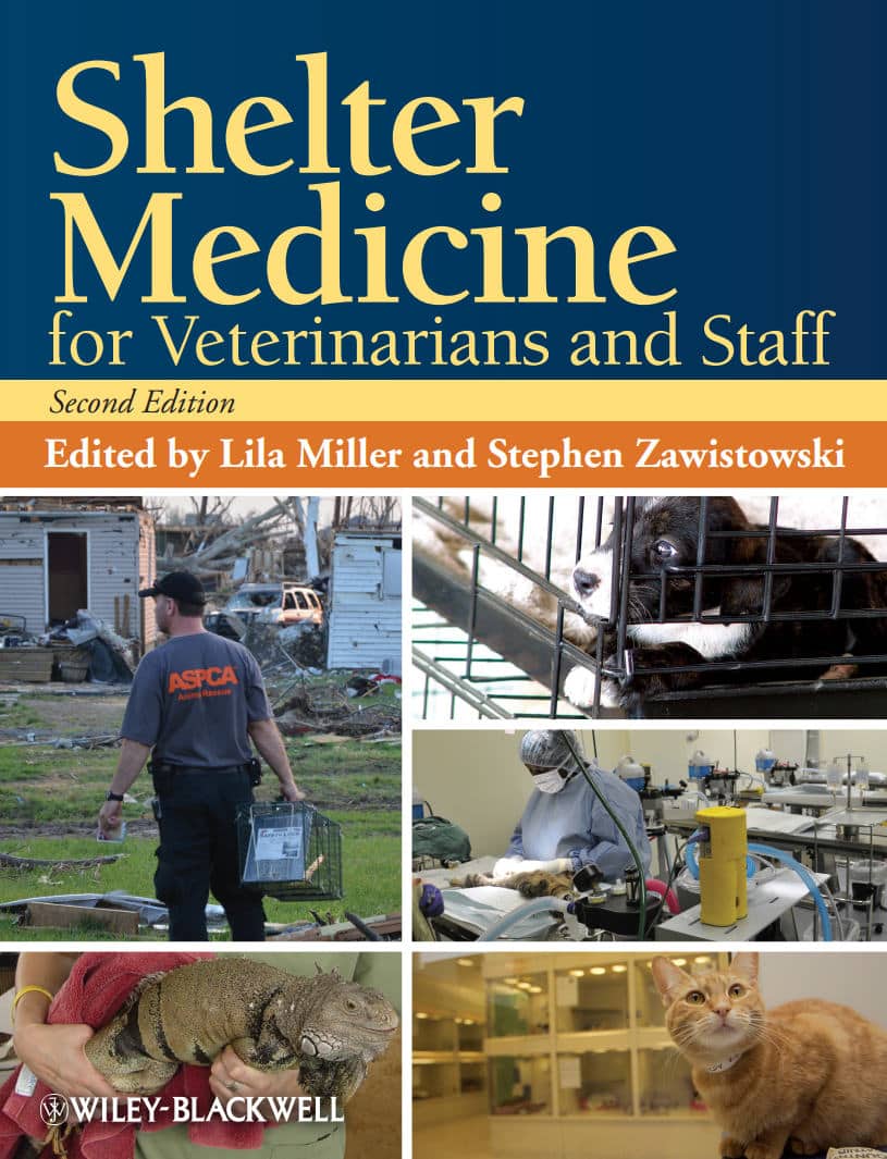 Shelter Medicine For Veterinarians And Staff Second Edition