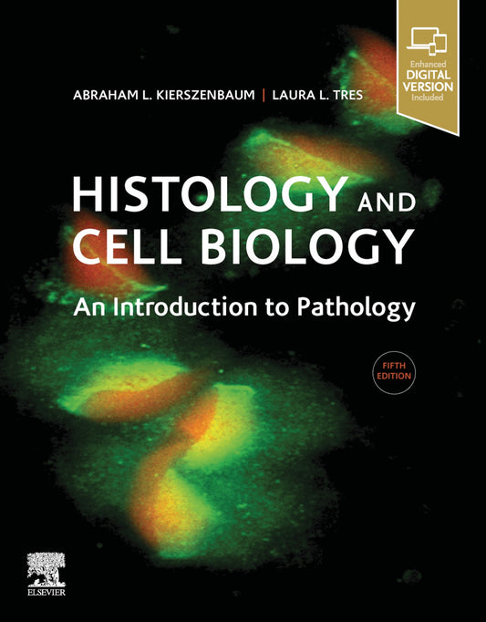 Histology And Cell Biology An Introduction To Pathology 5Th Edition Pdf