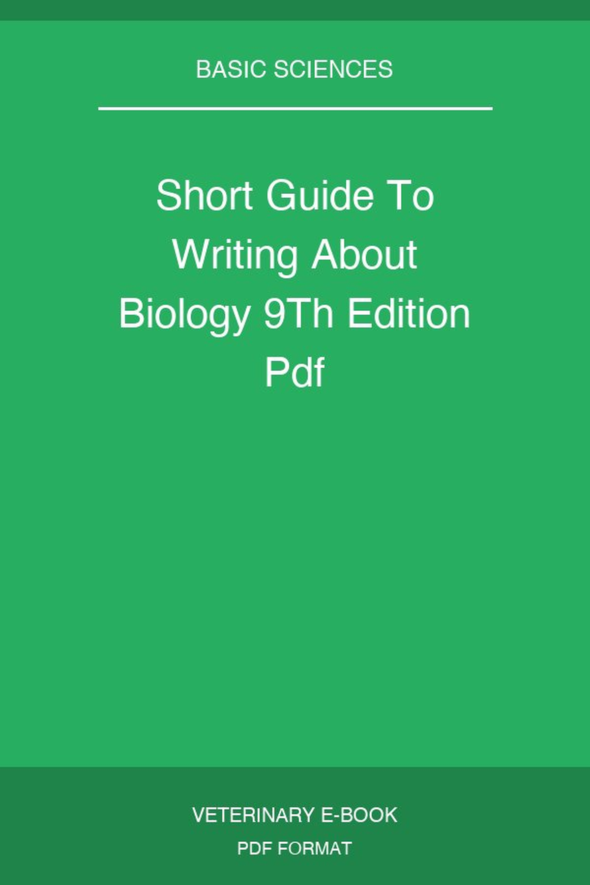 Short Guide To Writing About Biology 9Th Edition Pdf