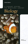 Short Guide To Writing About Biology 9th Edition