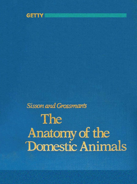 Sisson And Grossman Veterinary Anatomy
