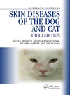 Skin Diseases of the Dog and Cat, 3rd Edition: A Colour Handbook