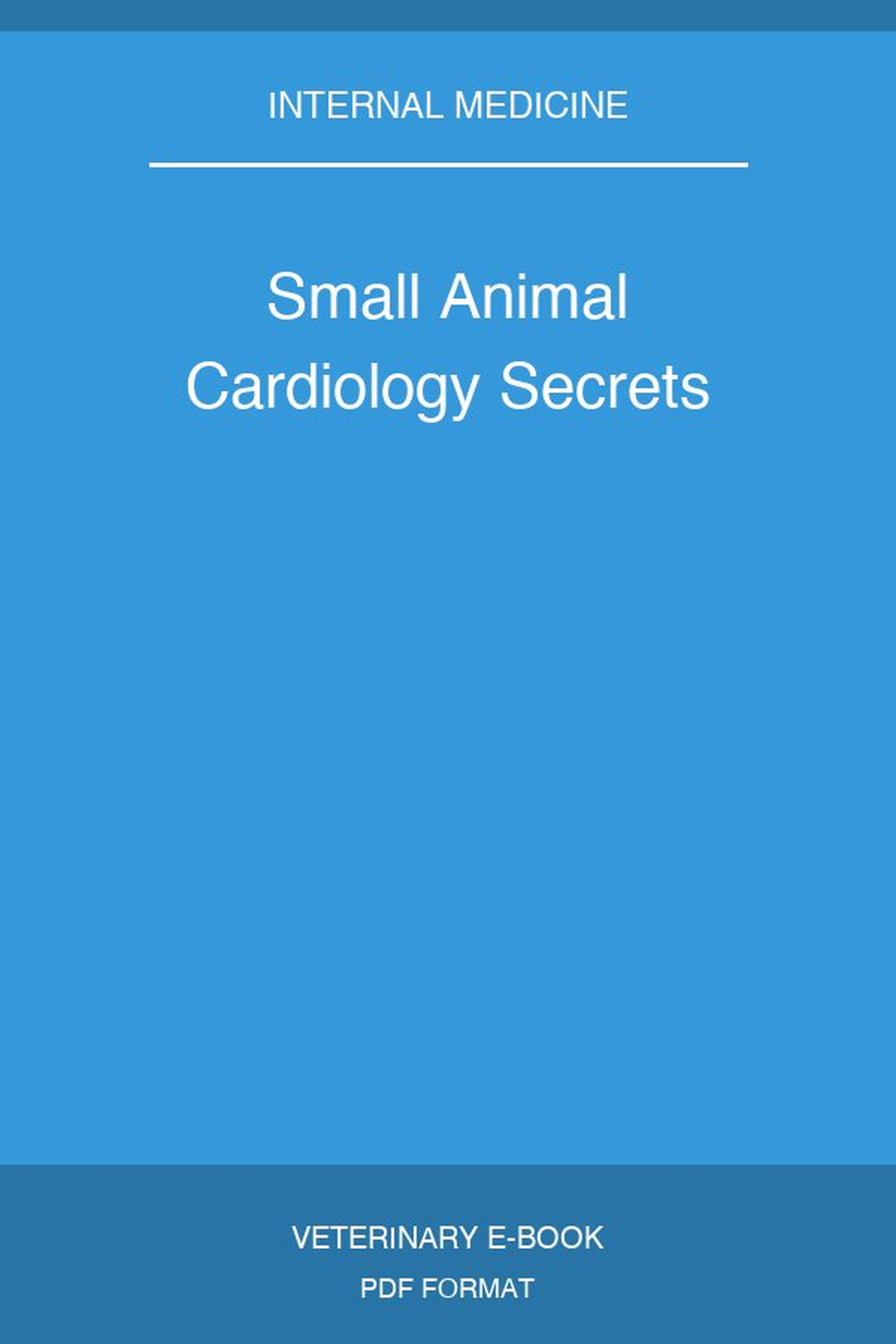 Small Animal Cardiology Secrets