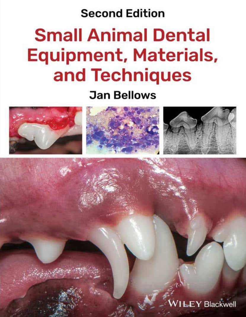 Small Animal Dental Equipment Materials And Techniques 2Nd Edition