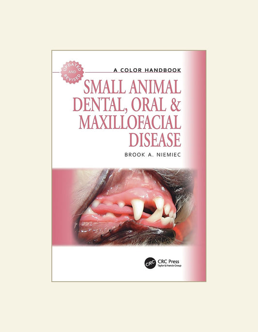 Small Animal Dental Oral And Maxillofacial Disease A Colour Handbook — front cover