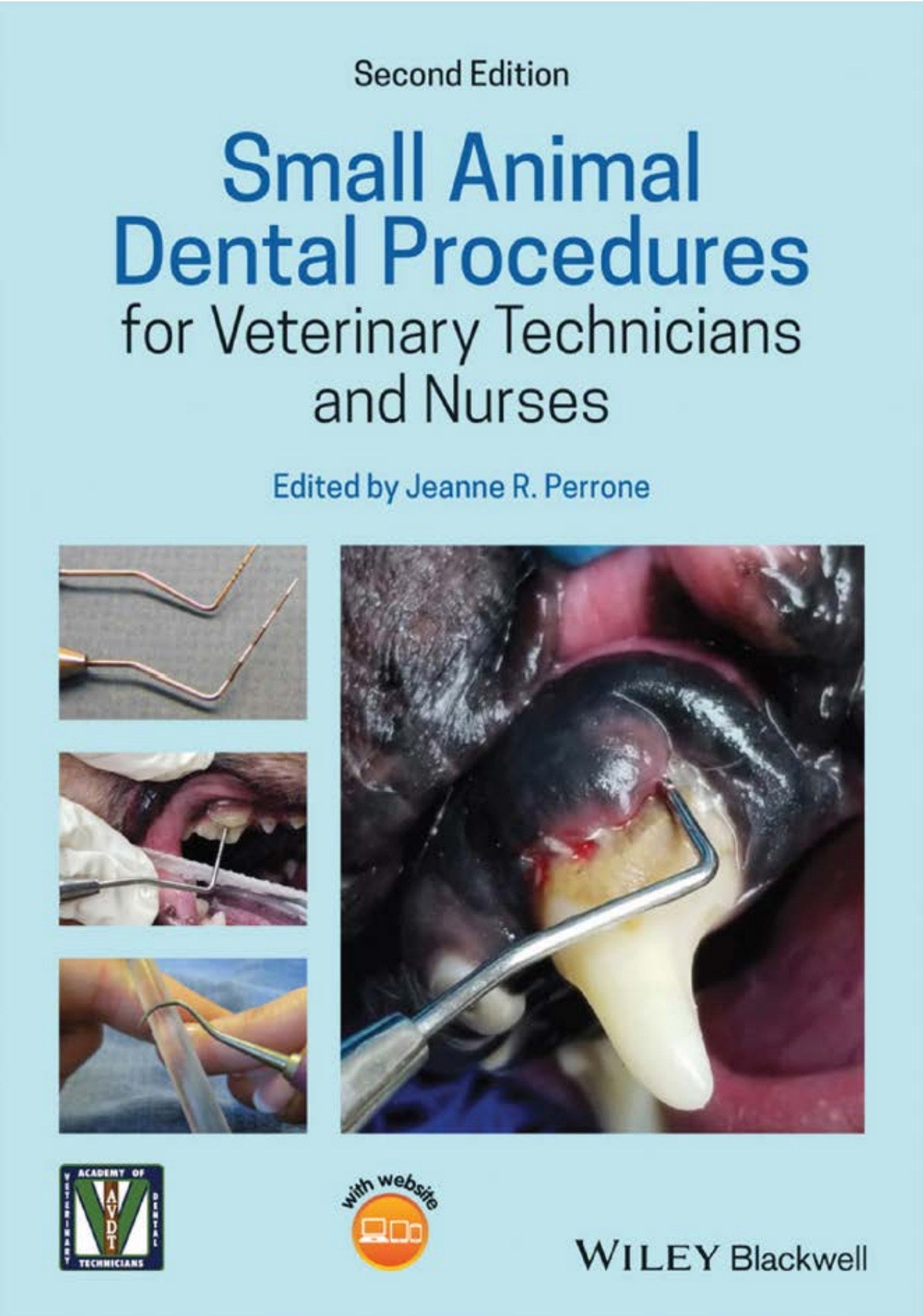 Small Animal Dental Procedures For Veterinary Technicians And Nurses 2Nd Edition
