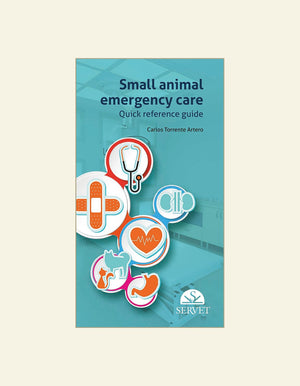 Small Animal Emergency Care Quick Reference Guide