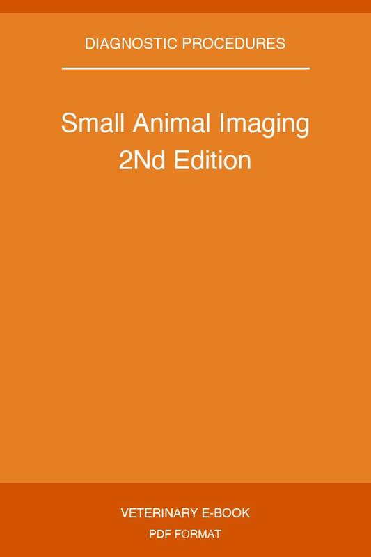 Small Animal Imaging 2Nd Edition