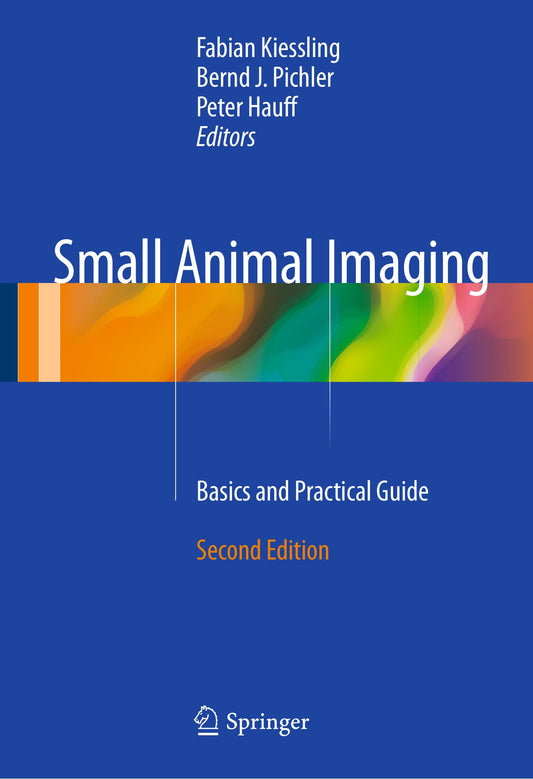 Small Animal Imaging 2Nd Edition