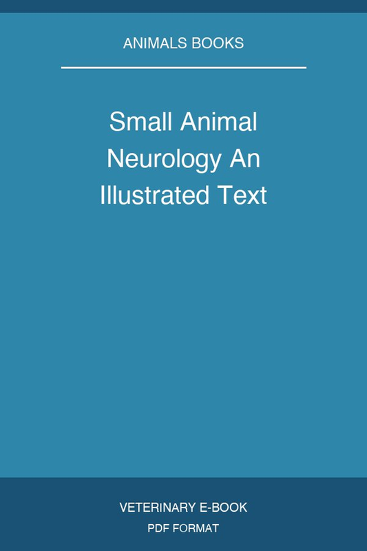 Small Animal Neurology An Illustrated Text