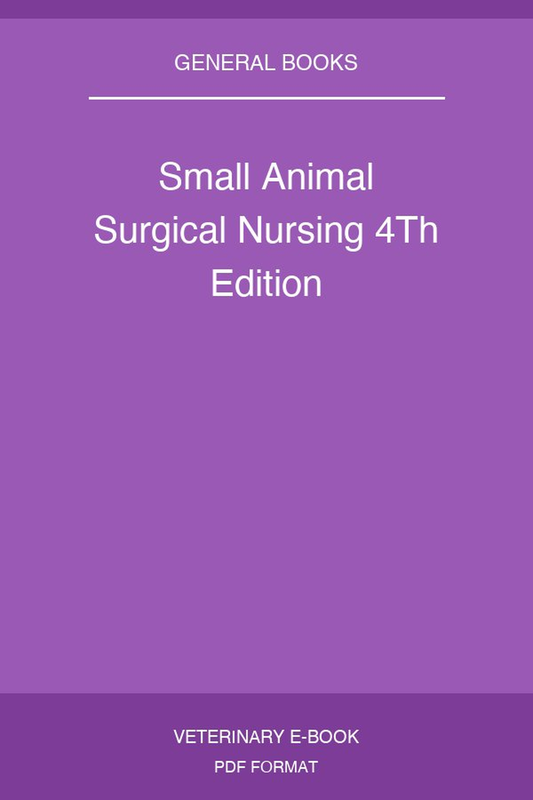 Small Animal Surgical Nursing 4Th Edition