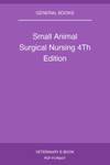 Small Animal Surgical Nursing 4Th Edition