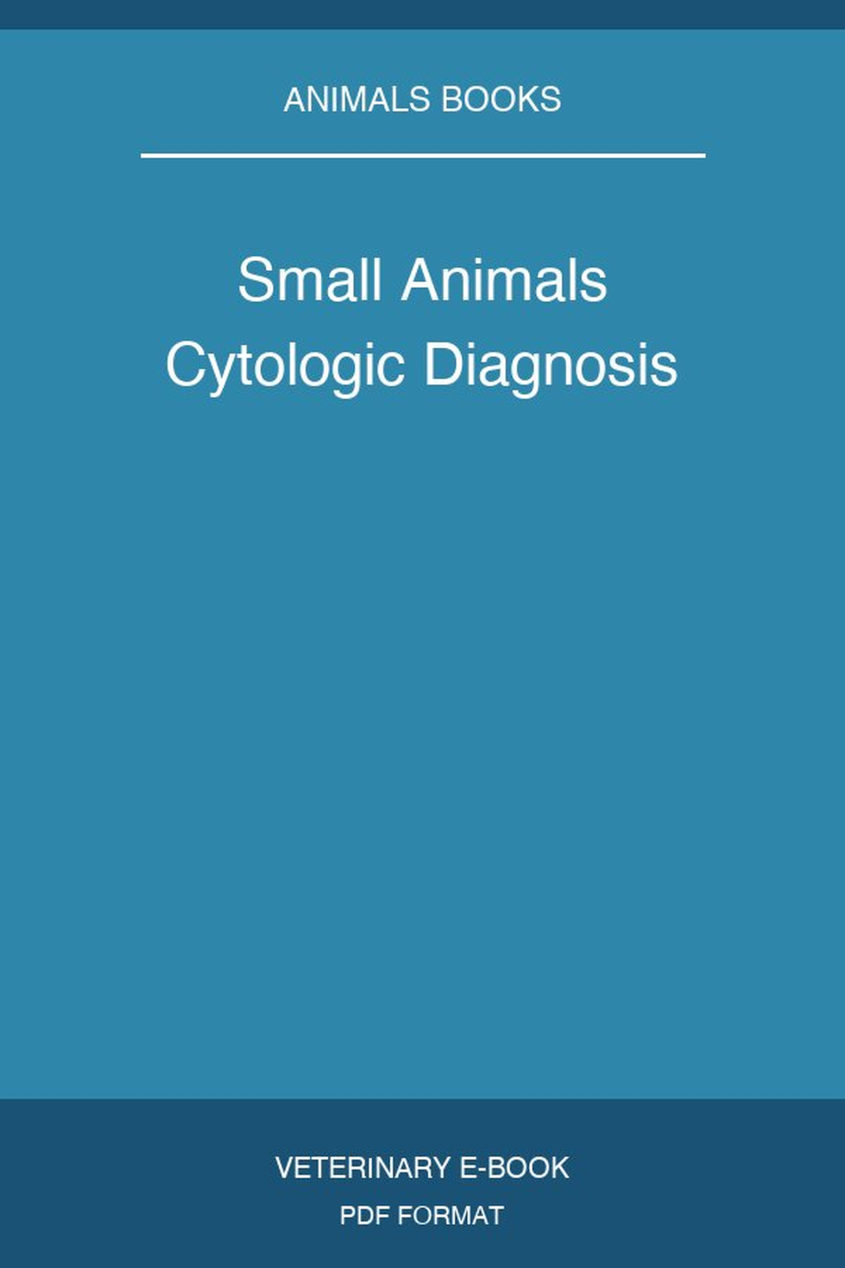 Small Animals Cytologic Diagnosis