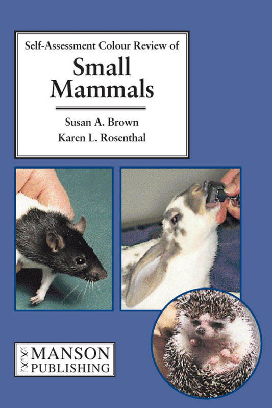 Small Mammals Self Assessment Color Review