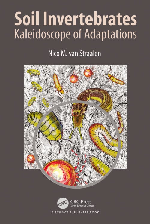 Soil Invertebrates Kaleidoscope Of Adaptations