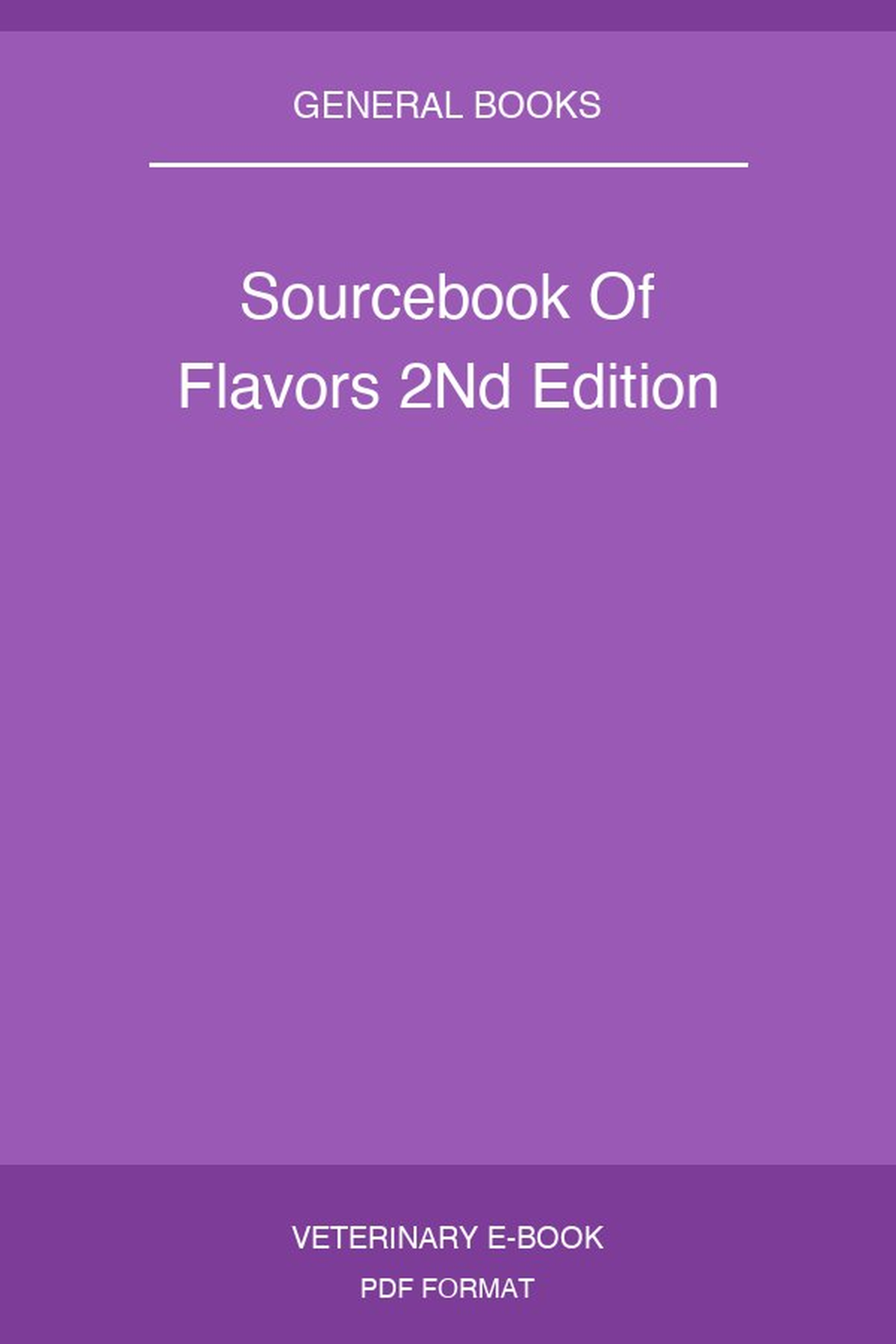 Sourcebook Of Flavors 2nd Edition