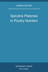 Spirulina Platensis In Poultry Nutrition