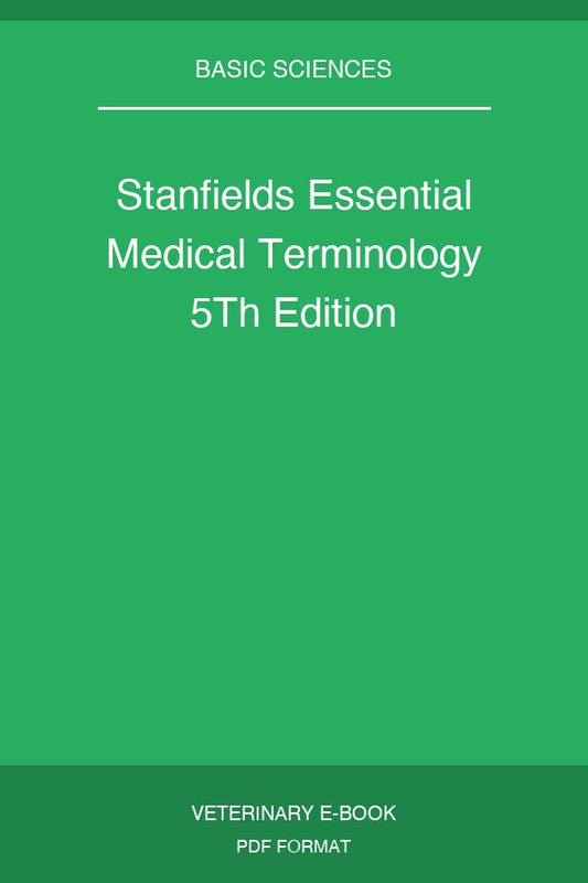 Stanfield’s Essential Medical Terminology 5th Edition