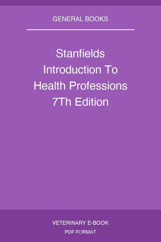 Stanfields Introduction To Health Professions 7Th Edition