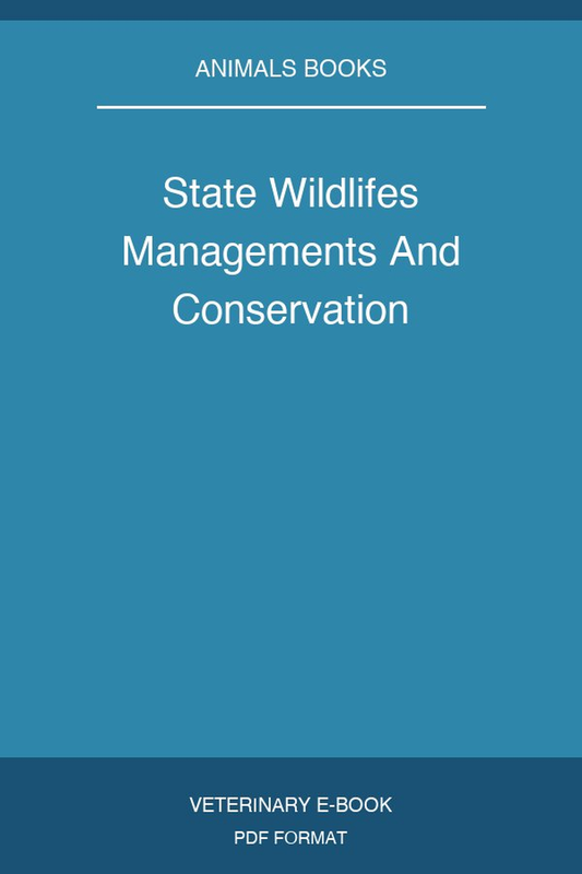 State Wildlifes Managements And Conservation