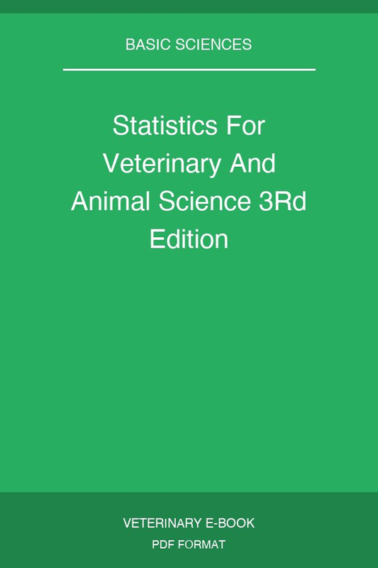 Statistics For Veterinary And Animal Science 3Rd Edition