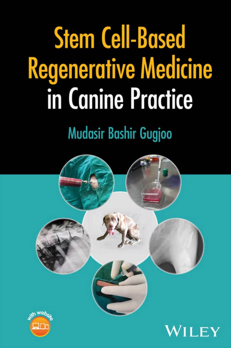 Stem Cell Based Regenerative Medicine In Canine Practice
