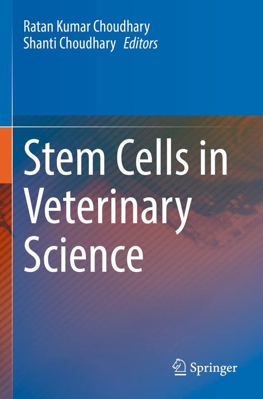 Stem Cells In Veterinary Sciences