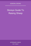 Storeys Guide To Raising Sheep