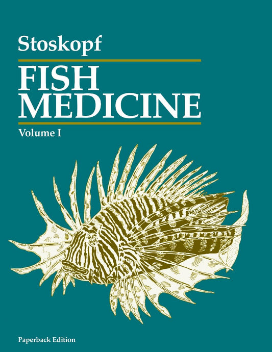 Stoskopf's Fish Medicine Volume 1 2nd Edition