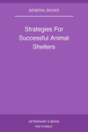 Strategies For Successful Animal Shelters
