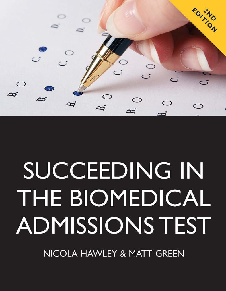 Succeeding In The Biomedical Admissions Test 2nd Edition