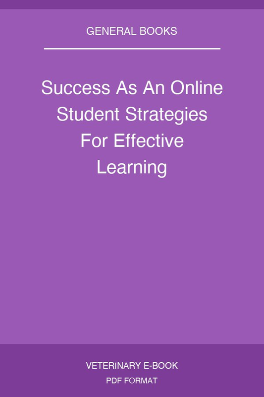 Success As An Online Student Strategies For Effective Learning